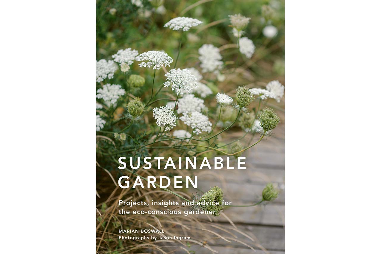 Sustainable Garden Book Marian Boswall